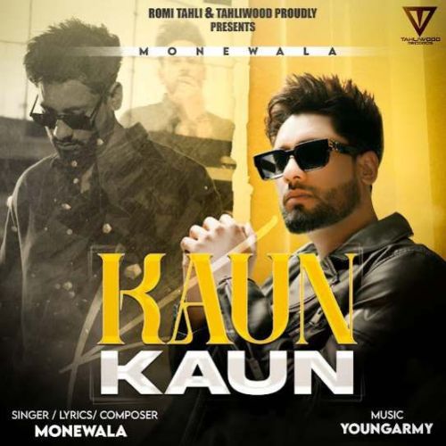 Kaun Kaun Monewala mp3 song free download, Kaun Kaun Monewala full album