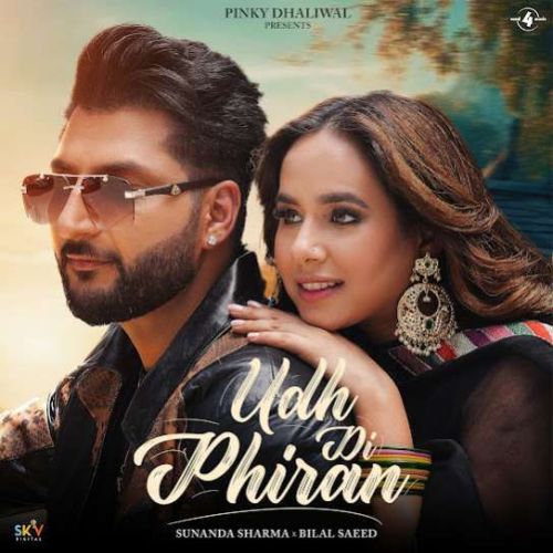 Udh Di Phiran Sunanda Sharma mp3 song free download, Udh Di Phiran Sunanda Sharma full album