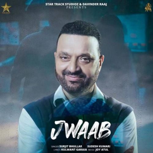 Jwaab Surjit Bhullar mp3 song free download, Jwaab Surjit Bhullar full album