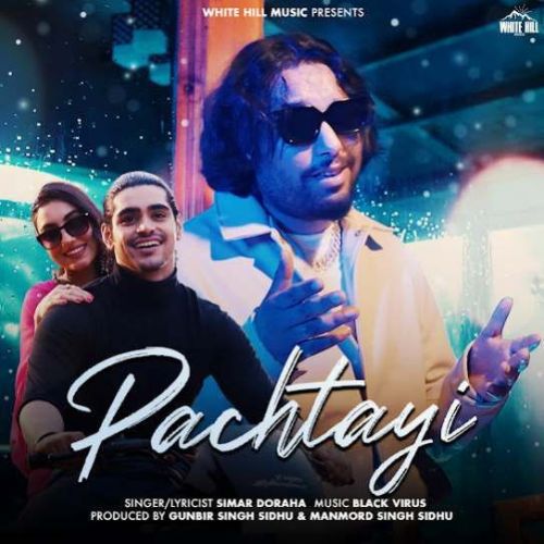 Pachtayi Simar Doraha mp3 song free download, Pachtayi Simar Doraha full album