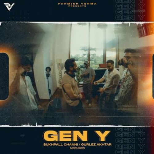 GEN Y Sukhpall Channi mp3 song free download, GEN Y Sukhpall Channi full album