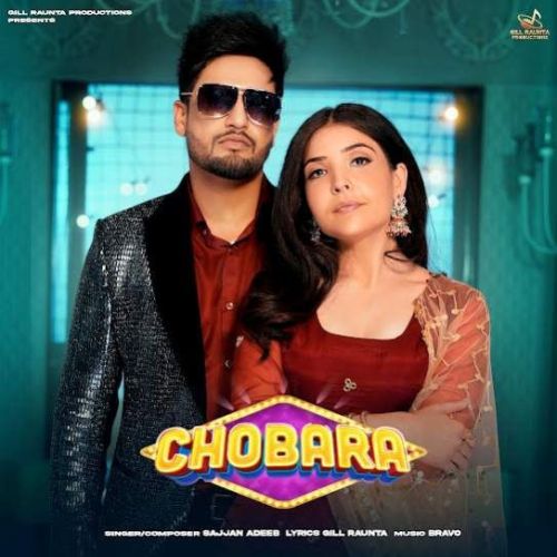 Chobara Sajjan Adeeb mp3 song free download, Chobara Sajjan Adeeb full album