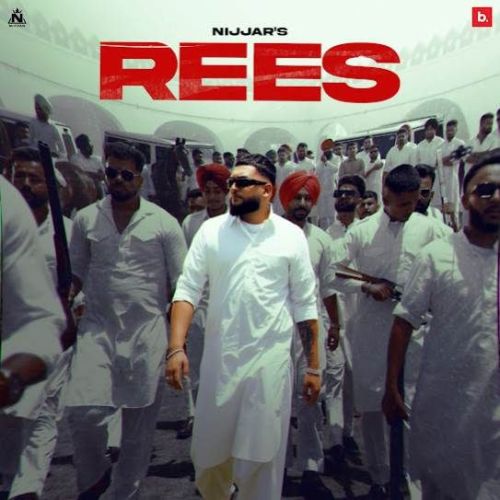 Rees Nijjar mp3 song free download, Rees Nijjar full album