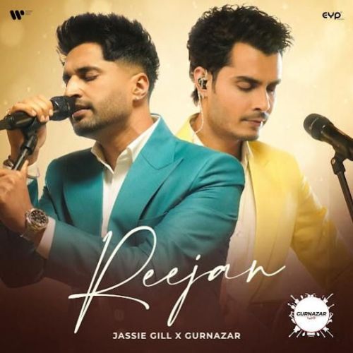 Reejan Gurnazar, Jassie Gill mp3 song free download, Reejan Gurnazar, Jassie Gill full album