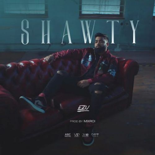 Shawty Ezu mp3 song free download, Shawty Ezu full album