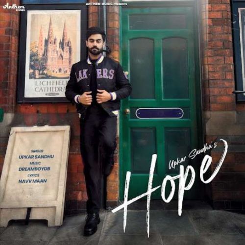 Hope Upkar Sandhu mp3 song free download, Hope Upkar Sandhu full album