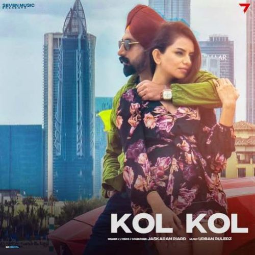 Kol Kol Jaskaran Riarr mp3 song free download, Kol Kol Jaskaran Riarr full album