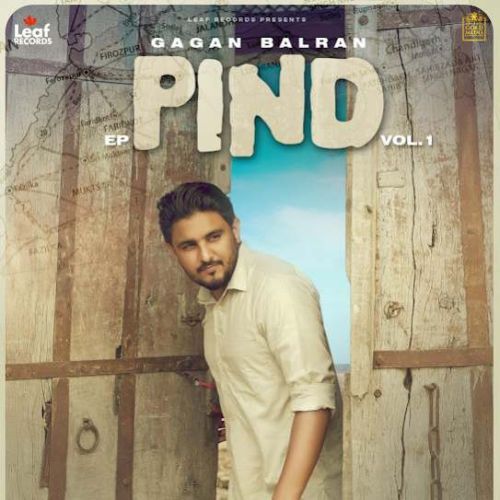 Pind - EP By Gagan Balran full mp3 album downlad