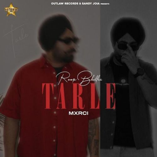 Tarle Roop Bhullar mp3 song free download, Tarle Roop Bhullar full album