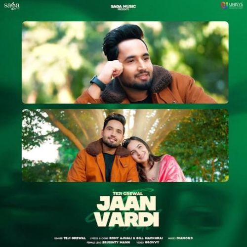 Jaan Vardi Teji Grewal mp3 song free download, Jaan Vardi Teji Grewal full album