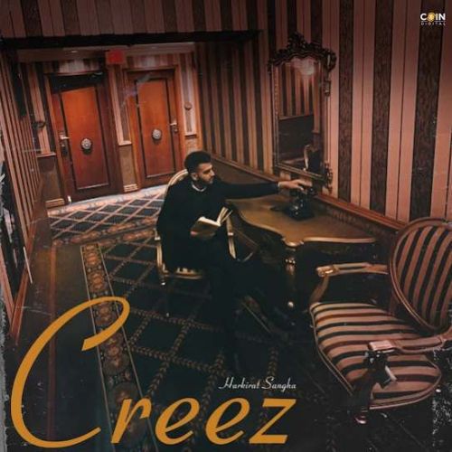 Creez Harkirat Sangha mp3 song free download, Creez Harkirat Sangha full album