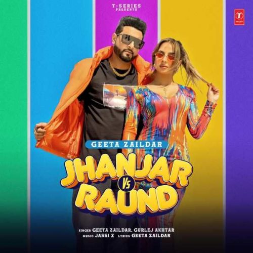 Jhanjar Vs Raund Geeta Zaildar mp3 song free download, Jhanjar Vs Raund Geeta Zaildar full album