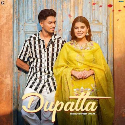 Dupatta Lucas mp3 song free download, Dupatta Lucas full album