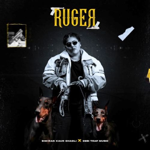 Ruger Simiran Kaur Dhadli mp3 song free download, Ruger Simiran Kaur Dhadli full album