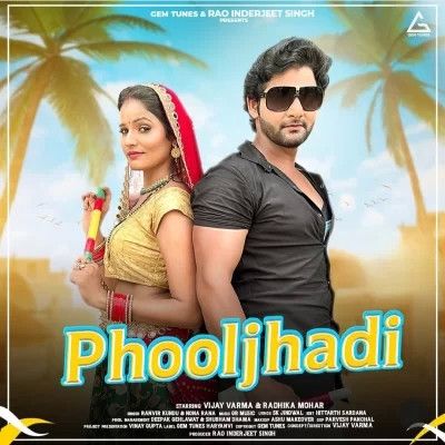 Phooljhadi Ranvir Kundu, Nonu Rana mp3 song free download, Phooljhadi Ranvir Kundu, Nonu Rana full album