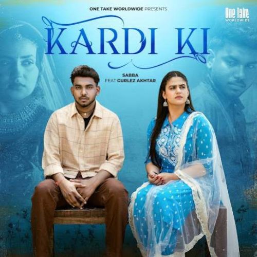 Kardi Ki SABBA mp3 song free download, Kardi Ki SABBA full album