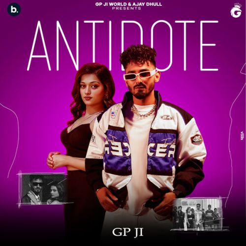 Antidote GP JI mp3 song free download, Antidote GP JI full album