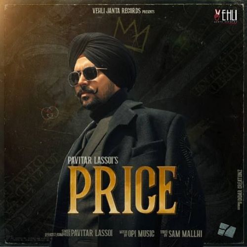 Price Pavitar Lassoi mp3 song free download, Price Pavitar Lassoi full album