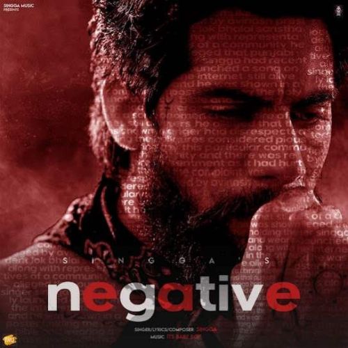 Negative Singga mp3 song free download, Negative Singga full album