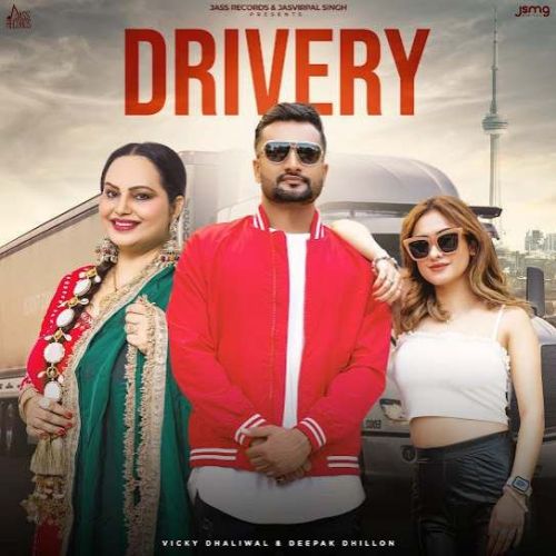 Drivery Vicky Dhaliwal mp3 song free download, Drivery Vicky Dhaliwal full album