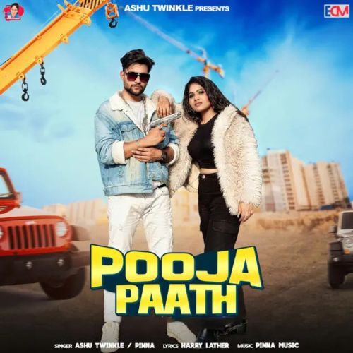 Pooja Paath Ashu Twinkle, Pinna mp3 song free download, Pooja Paath Ashu Twinkle, Pinna full album