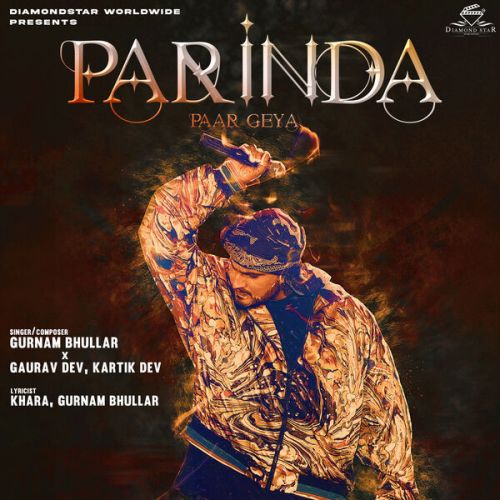 Parinda Paar Geya Gurnam Bhullar mp3 song free download, Parinda Paar Geya Gurnam Bhullar full album