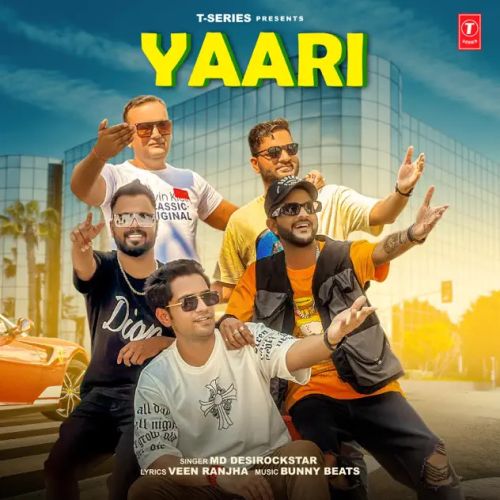 Yaari MD DesiRockstar mp3 song free download, Yaari MD DesiRockstar full album