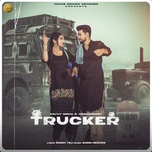 Trucker Gavvy Sidhu mp3 song free download, Trucker Gavvy Sidhu full album