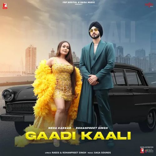 Gaadi Kaali Neha Kakkar, Rohanpreet Singh mp3 song free download, Gaadi Kaali Neha Kakkar, Rohanpreet Singh full album