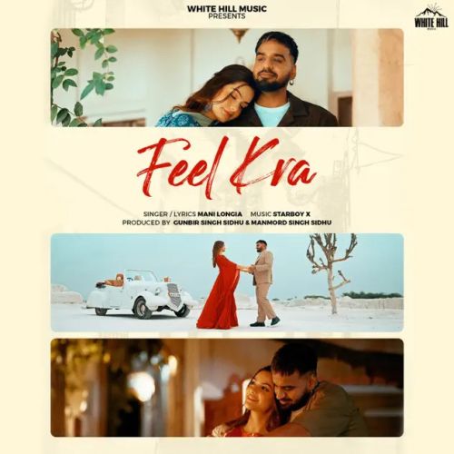 Feel Kra Mani Longia mp3 song free download, Feel Kra Mani Longia full album