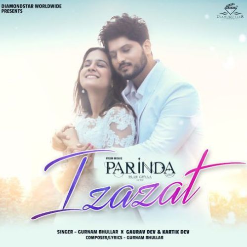 Izazat Gurnam Bhullar mp3 song free download, Izazat Gurnam Bhullar full album