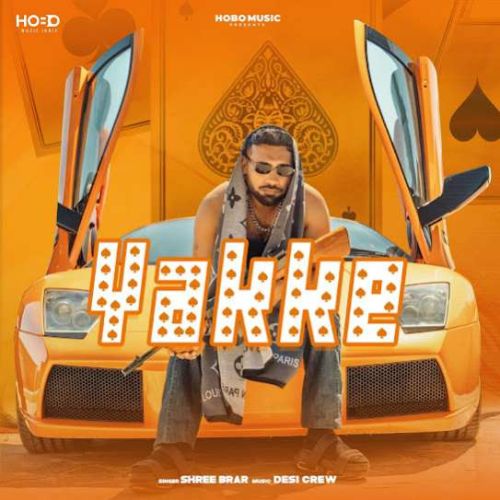 Yakke Shree Brar mp3 song free download, Yakke Shree Brar full album