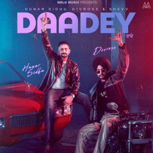 Daadey Hunar Sidhu mp3 song free download, Daadey Hunar Sidhu full album