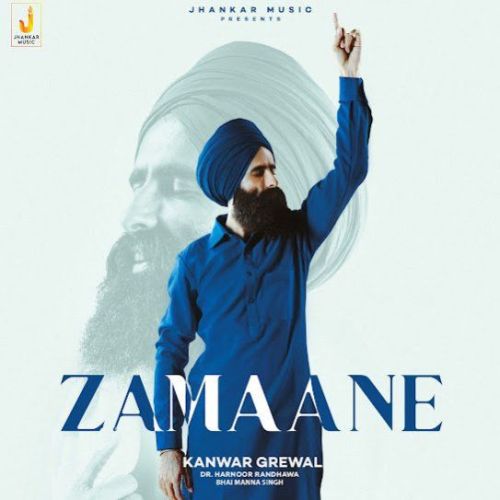 Zamaane Kanwar Grewal mp3 song free download, Zamaane Kanwar Grewal full album