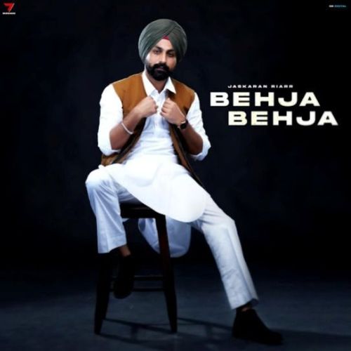 Behja Behja Jaskaran Riarr mp3 song free download, Behja Behja Jaskaran Riarr full album