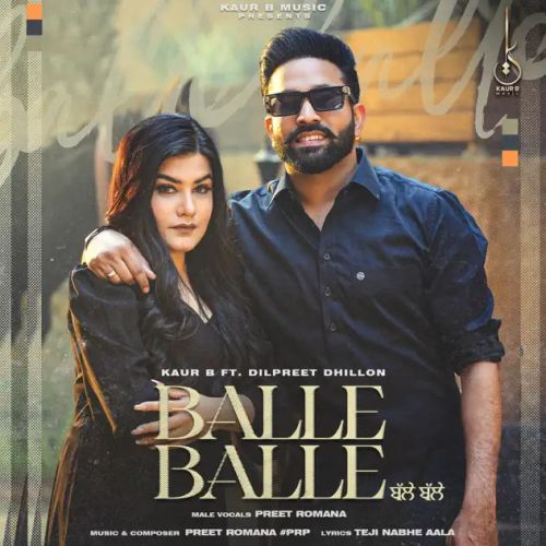 Balle Balle Kaur B mp3 song free download, Balle Balle Kaur B full album