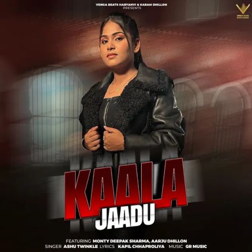 Kaala Jaadu Ashu Twinkle mp3 song free download, Kaala Jaadu Ashu Twinkle full album