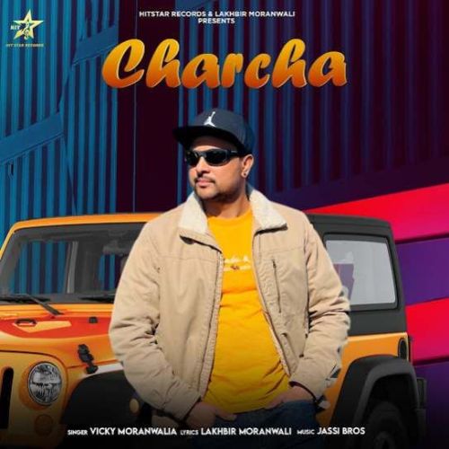 Charcha Vicky Moranwalia mp3 song free download, Charcha Vicky Moranwalia full album