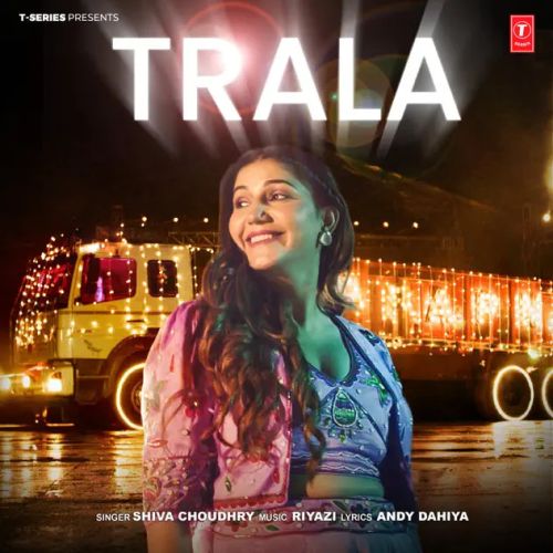 Trala Shiva Choudhry mp3 song free download, Trala Shiva Choudhry full album