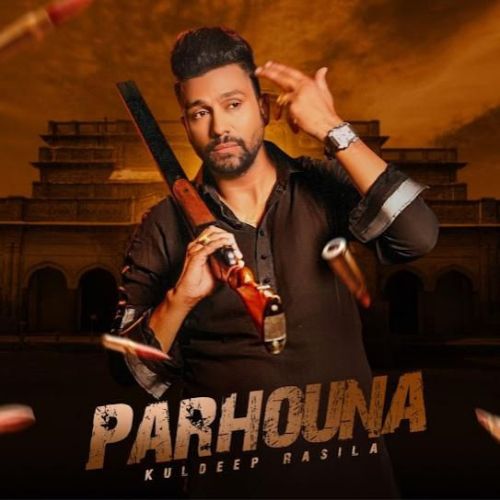 Parhouna Kuldeep Rasila mp3 song free download, Parhouna Kuldeep Rasila full album