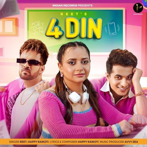 4 Din Reet, Happy Raikoti mp3 song free download, 4 Din Reet, Happy Raikoti full album