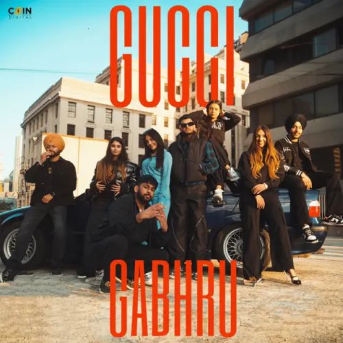 Gucci Gabhru Harkirat Sangha mp3 song free download, Gucci Gabhru Harkirat Sangha full album