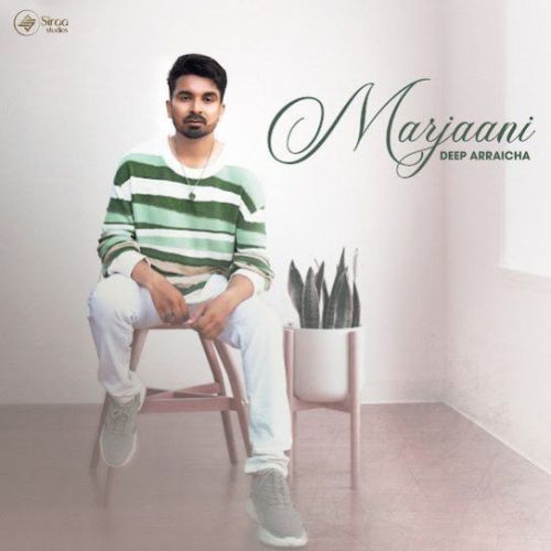 Marjaani Deep Arraicha mp3 song free download, Marjaani Deep Arraicha full album