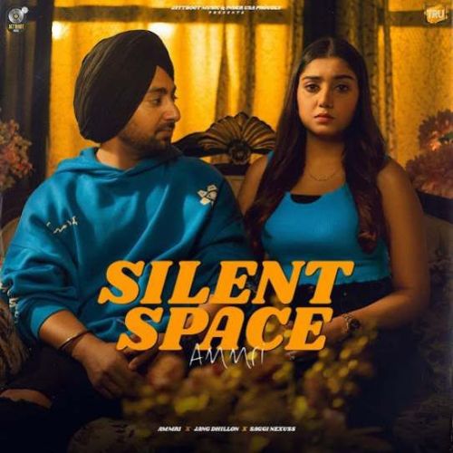 Silent Space Ammri mp3 song free download, Silent Space Ammri full album