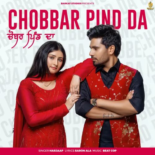 Chobbar Pind Da Harjaap mp3 song free download, Chobbar Pind Da Harjaap full album