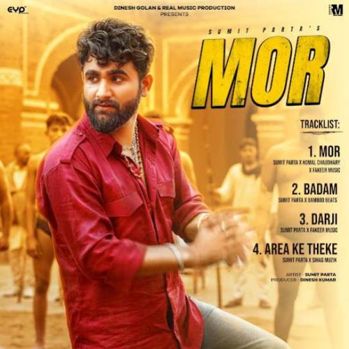 Mor By Sumit Parta full mp3 album downlad