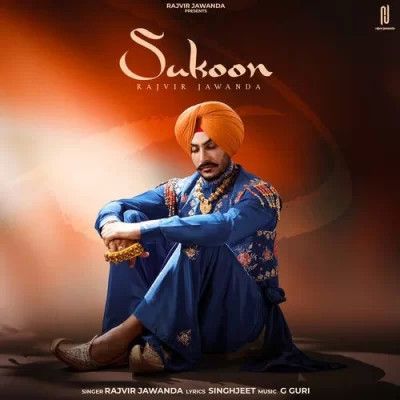 Sukoon Rajvir Jawanda mp3 song free download, Sukoon Rajvir Jawanda full album