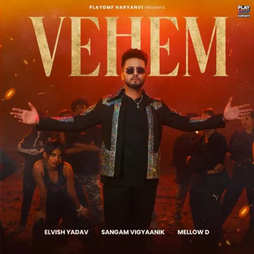 Vehem Sangam Vigyaanik, Mellow D mp3 song free download, Vehem Sangam Vigyaanik, Mellow D full album