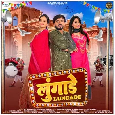 Lungade Dev Kumar Deva, Ruchika Jangid mp3 song free download, Lungade Dev Kumar Deva, Ruchika Jangid full album