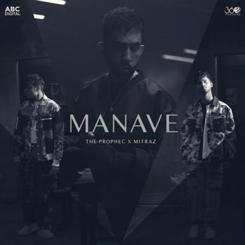 Manave The PropheC mp3 song free download, Manave The PropheC full album